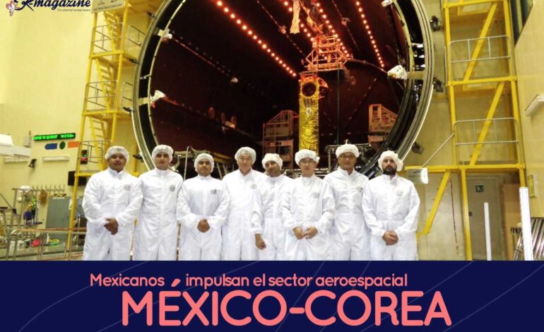 Mexicanos impulsan el sector aeroespacial entre México-Corea