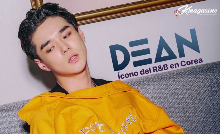 Conociendo a DEAN:  ícono del R&B en Corea