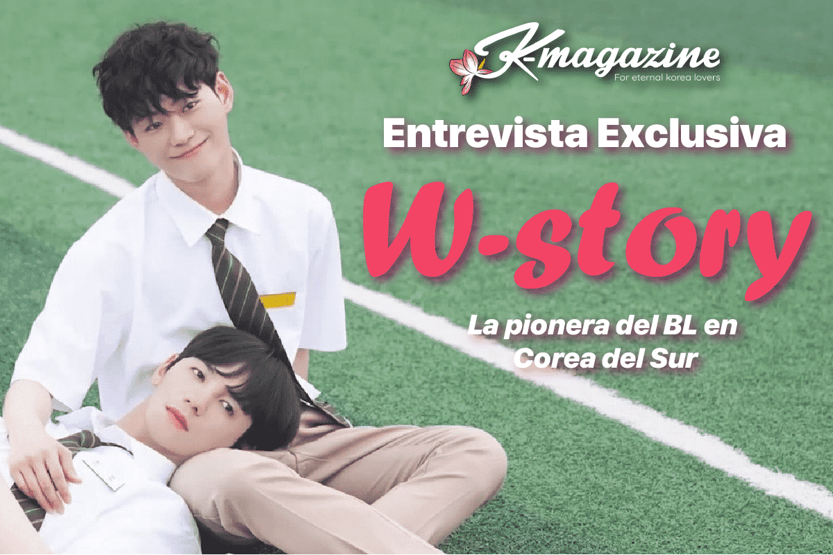 Entrevista Exclusiva: W-Story, la pionera del Boys Love en Corea del Sur