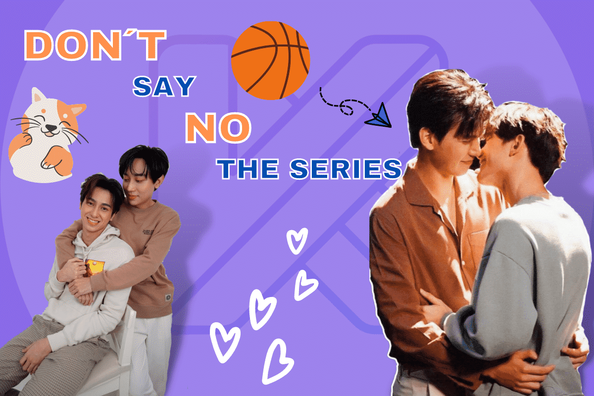 Don’t say no: The series, una serie con pasión, amor y perdón