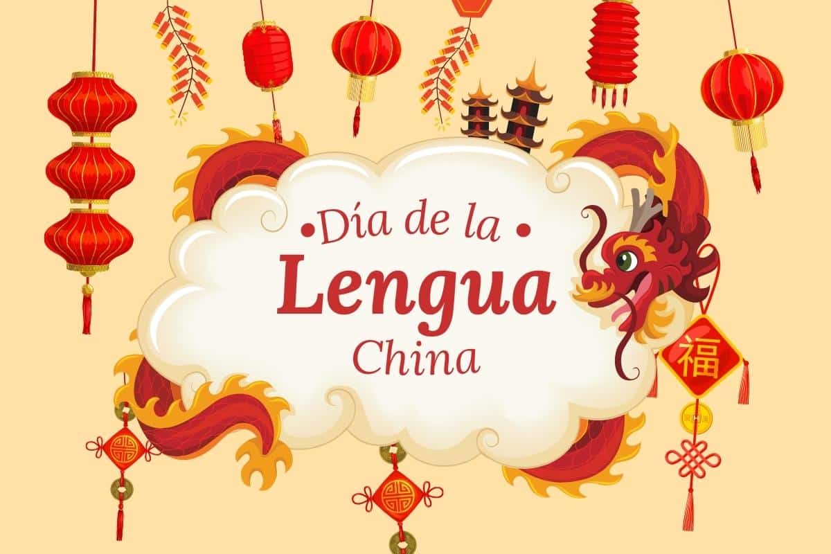 ¡Celebremos el Día de la Lengua China!
