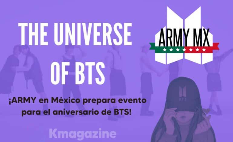 The Universe of BTS: ¡ARMY en México prepara evento para  el aniversario de BTS!