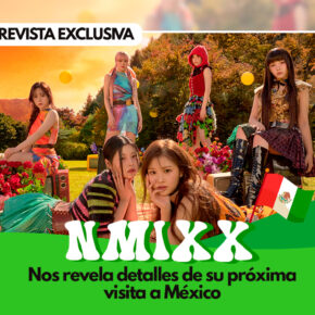 Entrevista con NMIXX: ¡Estamos muy emocionadas de visitar México!
