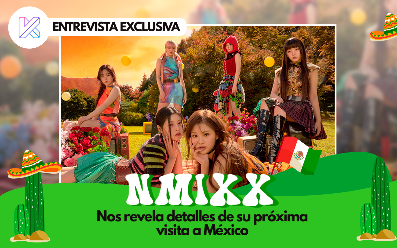 NMIXX habla de México.